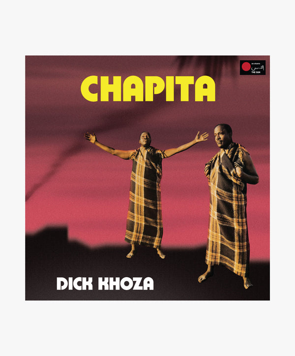 Dick Khoza - Chapita LP