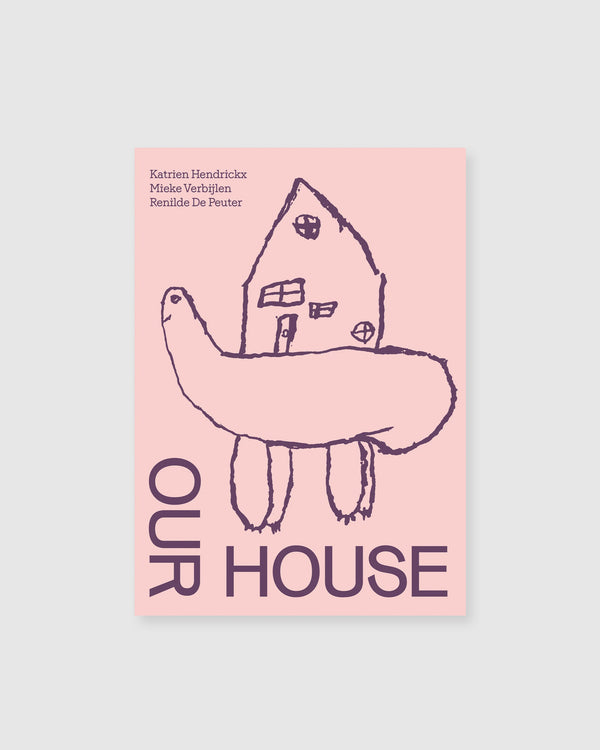 Our House *restock