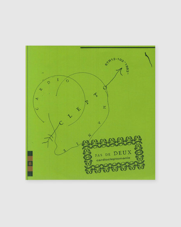 Luc Van Acker / Pas De Deux - The Fear In My Heart / Cardiocleptomanie 7