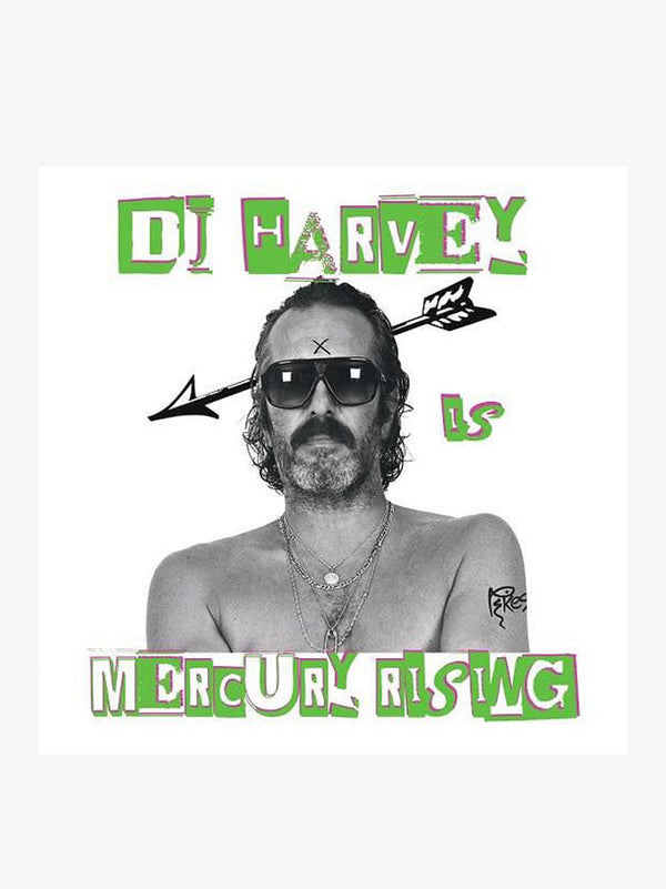 DJ Harvey - The Sound Of Mercury Rising LP